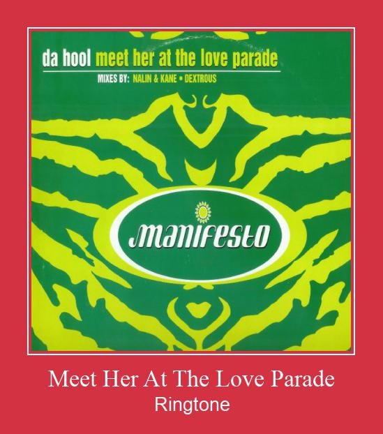 Meet Her At The Love Parade Ringtone Lataa ilmaiseksi
