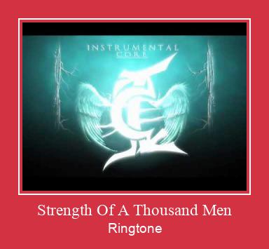 Strength Of A Thousand Men Zvana signāls lejupielādēt bezmaksas