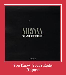 You Know You're Right Vyzvánění ke stažení zdarma
