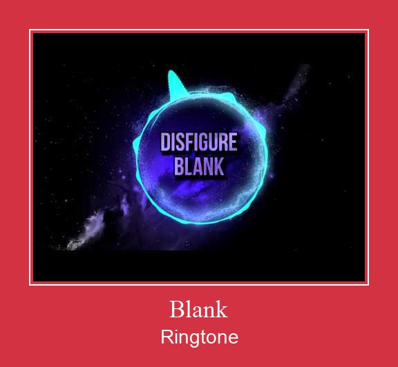 Blank ดาวน์โหลดริงโทนฟรี
