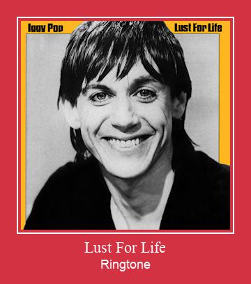 Lust For Life Ringtone تنزيل مجاني