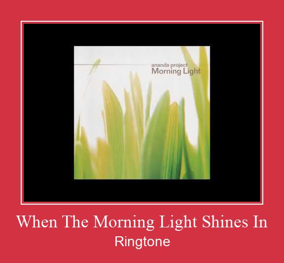 When The Morning Light Shines In Zvonenie Download Free