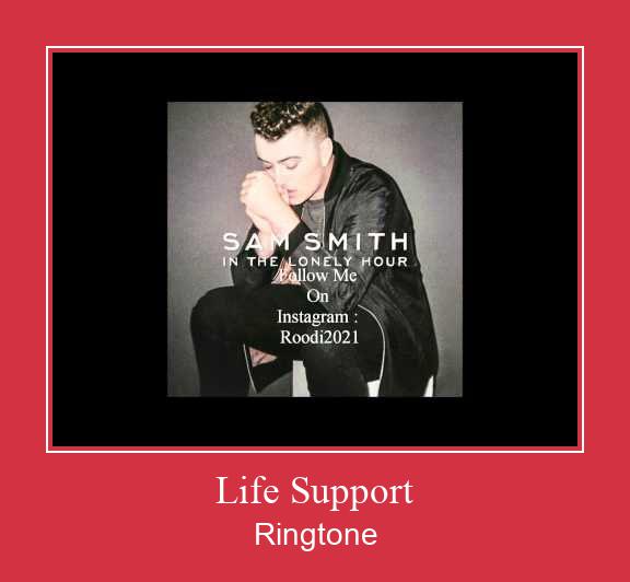 Life Support Ringtone atsisiųsti nemokamai