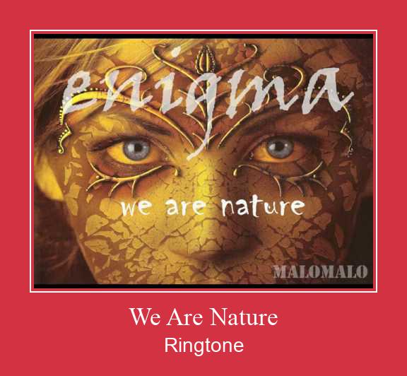 We Are Nature Nada Dering Unduh gratis