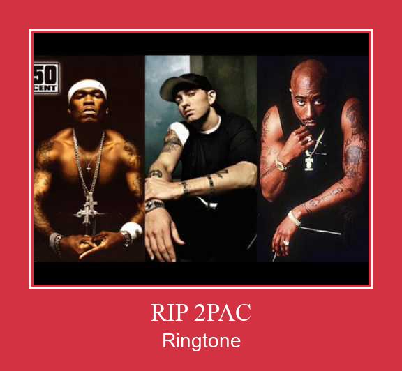 RIP 2PAC ringtone دانلود رایگان