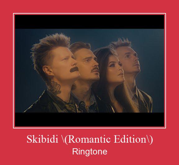 Skibidi \(Romantic Edition\) Ringtone atsisiųsti nemokamai