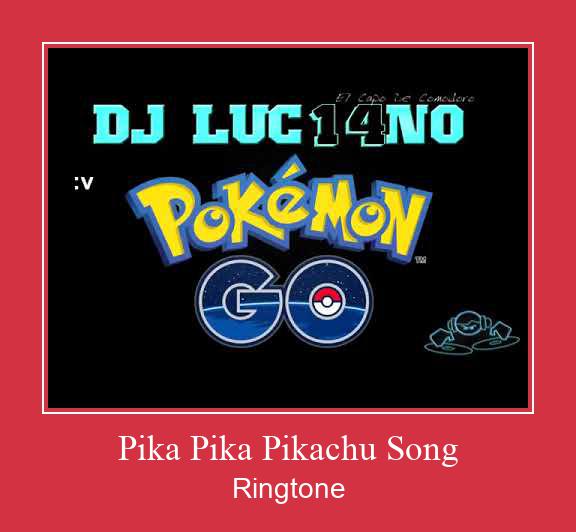 Pika Pika Pikachu Song రింగ్టోన్ ఉచితంగా డౌన్లోడ్ చేసుకోండి