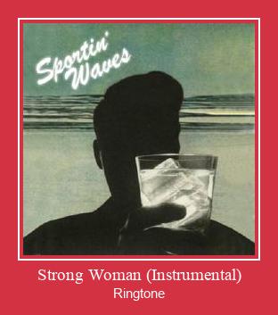 Strong Woman (Instrumental) Csengőhang letöltés ingyenes