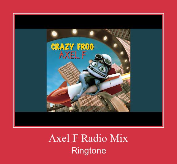 Axel F Radio Mix ดาวน์โหลดริงโทนฟรี