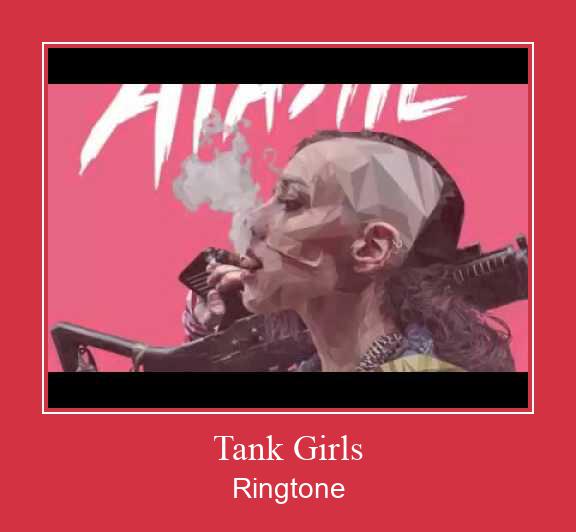 Tank Girls Рингтон Скачать бесплатно
