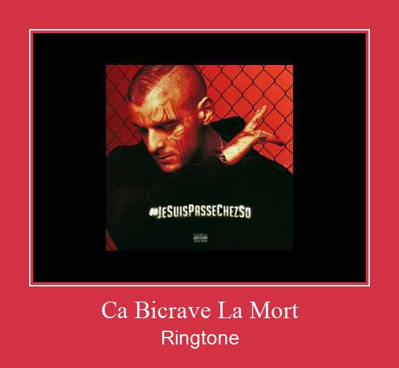 Ca Bicrave La Mort Klingelton kostenlos downloaden.