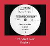 Too Much Rain zvona