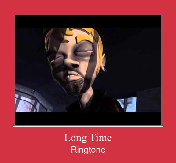 Long Time Ringtone تنزيل مجاني