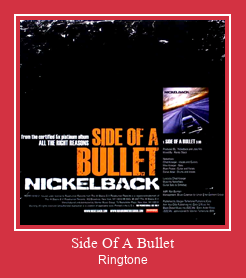Side Of A Bullet Ringtone atsisiųsti nemokamai