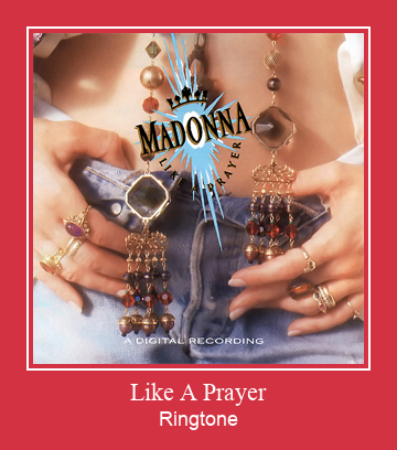 Like A Prayer Ringtone Download pulsuz