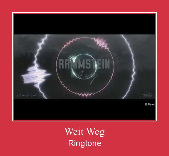 Weit Weg צלצול הורד חינם