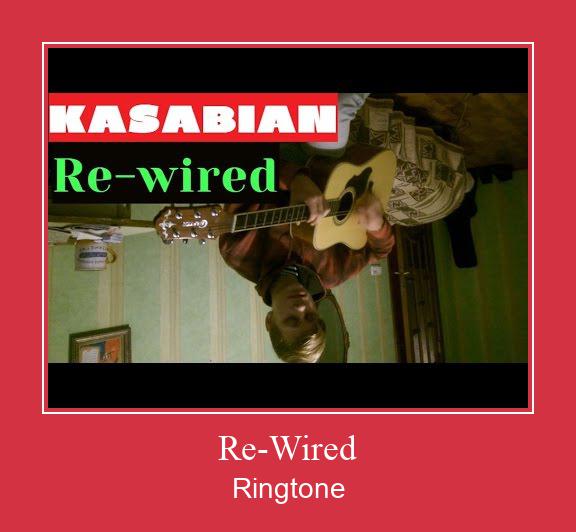 Re-Wired రింగ్టోన్ ఉచితంగా డౌన్లోడ్ చేసుకోండి