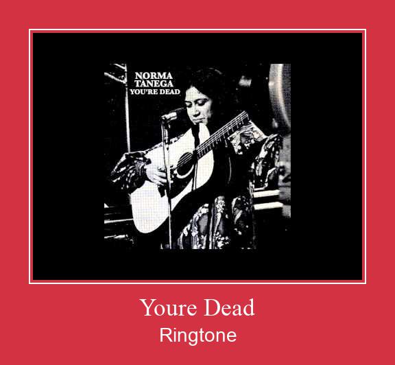 Youre Dead Ringtone allalaadimine tasuta