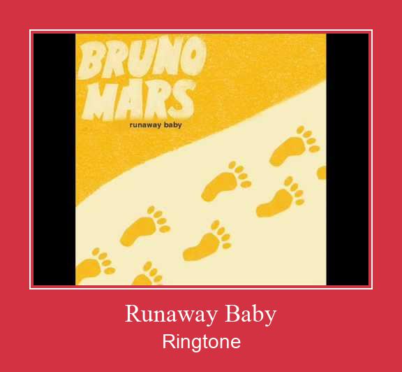 Runaway Baby 着信音を無料でダウンロード
