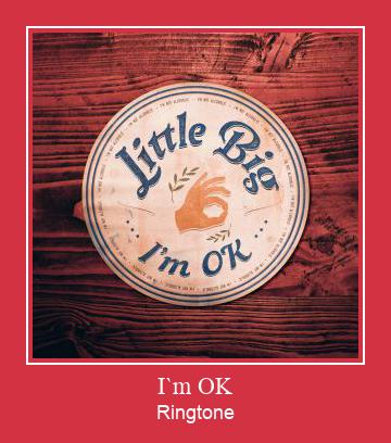 I`m OK צלצול הורד חינם