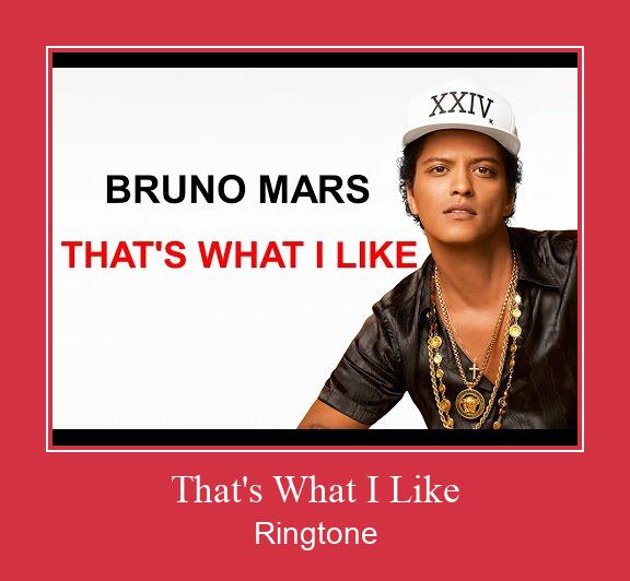 That's What I Like  Ringtone Download Free