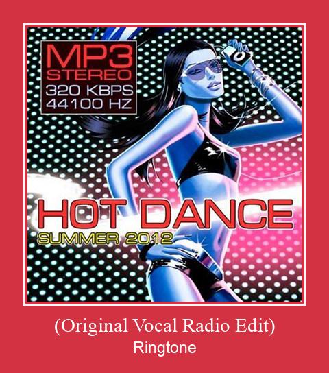 (Original Vocal Radio Edit) Рингтоне Бесплатно бесплатно