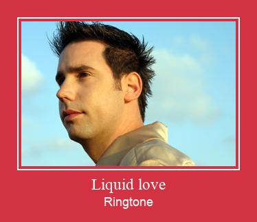 Liquid Love Ringtone Download Free