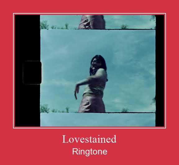 Lovestained Ringtone تنزيل مجاني