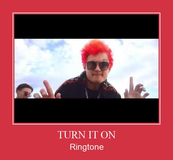 TURN IT ON 벨소리 다운로드 무료