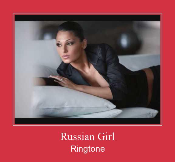 Russian Girl 벨소리 다운로드 무료