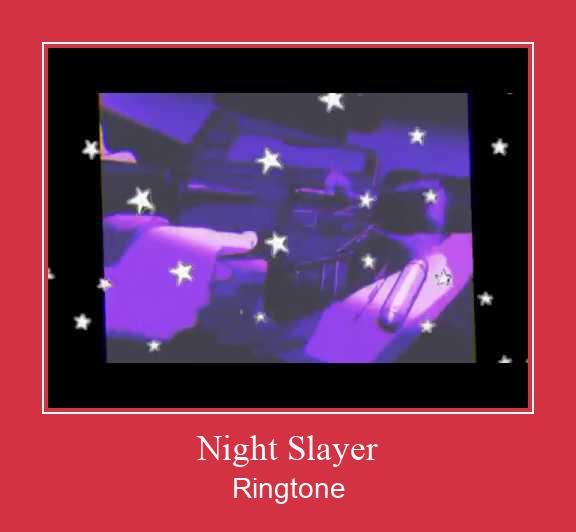 Night Slayer Ringtone Download Free