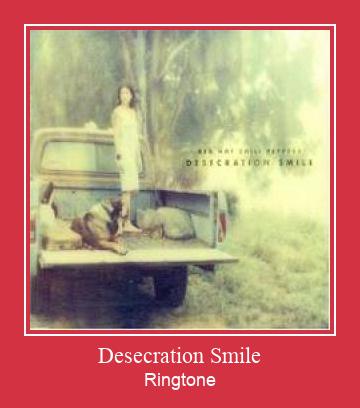 Desecration Smile Téléchargement de sonnerie GRATUIT