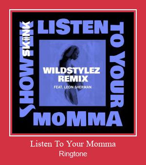 Listen To Your Momma ರಿಂಗ್ಟೋನ್ ಡೌನ್ಲೋಡ್ ಉಚಿತ