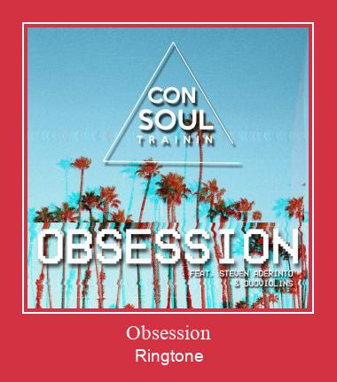 Obsession Ringtone Descărcați gratuit