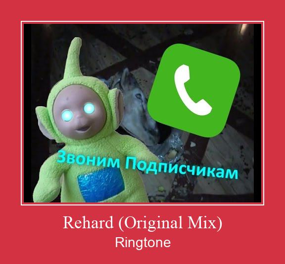 Rehard (Original Mix) Ringtone download gratis