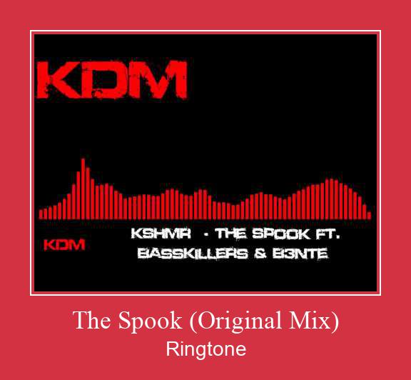 The Spook (Original Mix) ರಿಂಗ್ಟೋನ್ ಡೌನ್ಲೋಡ್ ಉಚಿತ