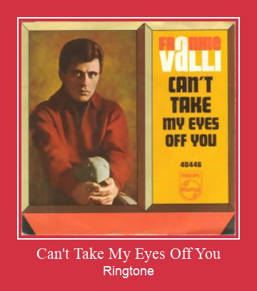 Can't Take My Eyes Off You Nada Dering Unduh gratis