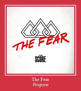The Fear Ringtone allalaadimine tasuta