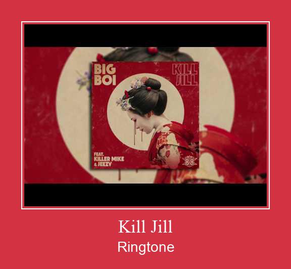 Kill Jill ดาวน์โหลดริงโทนฟรี
