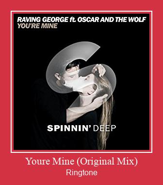 Youre Mine (Original Mix) ரிங்டோன் பதிவிறக்க இலவச