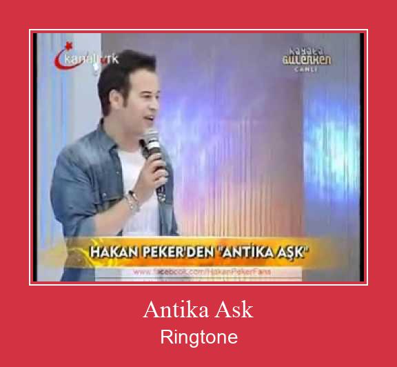 Antika Ask ดาวน์โหลดริงโทนฟรี