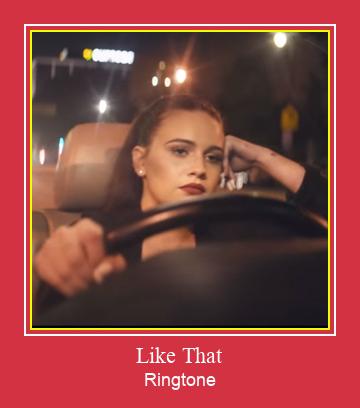 Like That Ringtone Download Free