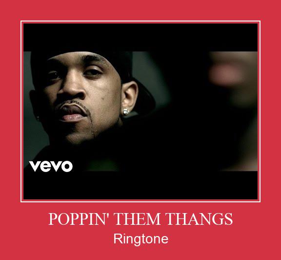POPPIN' THEM THANGS Ringtone download gratis