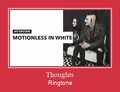 Thoughts रिंगटोन मुफ्त डाउनलोड करें