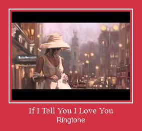 If I Tell You I Love You Ringtone Download Proste.