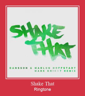 Shake That ரிங்டோன் பதிவிறக்க இலவச
