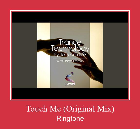 Touch Me (Original Mix) Ringtone Download pulsuz