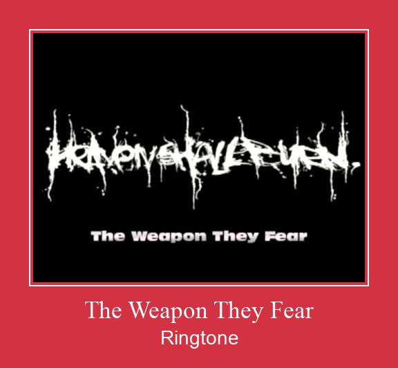 The Weapon They Fear Nhạc chuông tải miễn phí