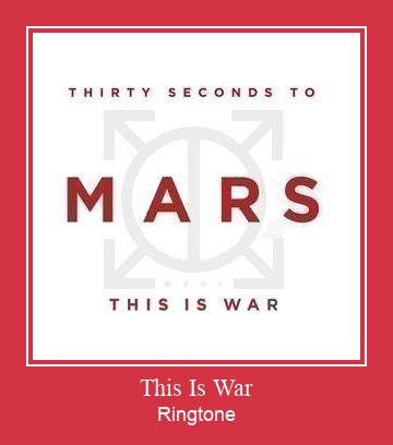 This Is War Рингтоне Бесплатно бесплатно