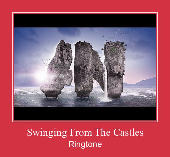 Swinging From The Castles Klingelton kostenlos downloaden.